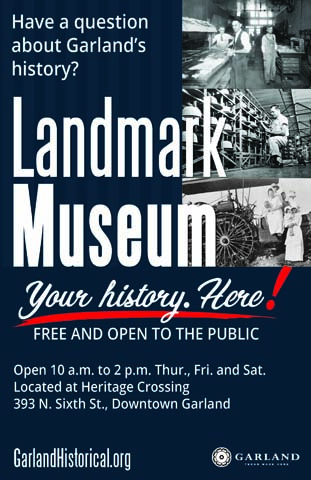 Garland Landmark Museum at Heritage Crossing